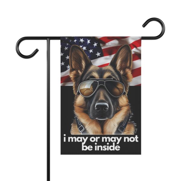 German Shepherd Flag, Garden Flag, I May or May Not Be Inside, Patriotic, USA, United States, American, House Flag, Banner, Printed Both S