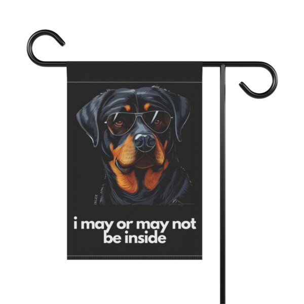 Rottweiler Flag, Garden Flag, I May or May Not Be Inside, House Flag, Banner, Printed Both Sides - Image 3