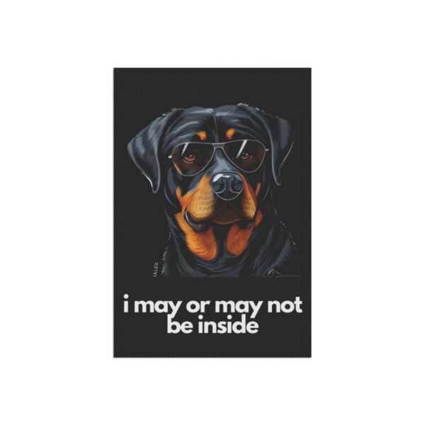 Rottweiler Flag, Garden Flag, I May or May Not Be Inside, House Flag, Banner, Printed Both Sides - Image 4