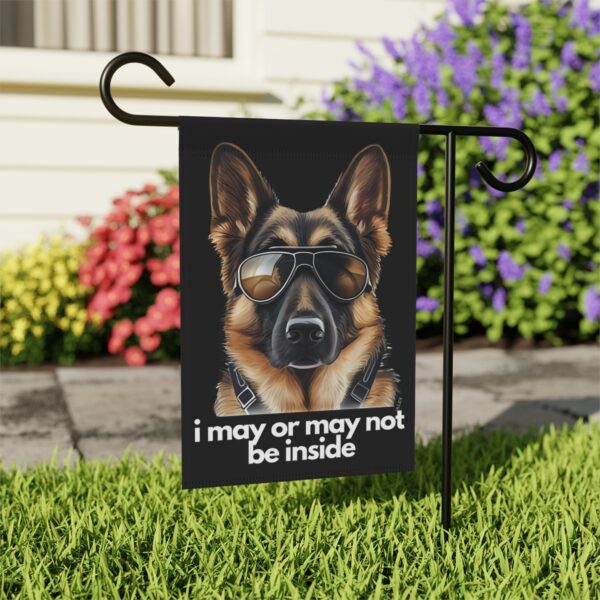 German Shepherd Flag, Garden Flag, I May or May Not Be Inside, House Flag, Banner, Printed on both sides - Image 5