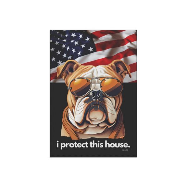 English Bulldog Flag, Garden Flag, I Protect This House, Patriotic, USA, United States, American, House Flag, Banner, Printed Both Sides - Image 4