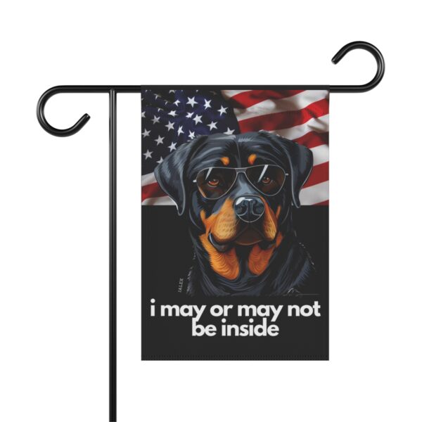 Rottweiler Flag, Garden Flag, I May or May Not Be Inside, Patriotic, USA, United States, American, House Flag, Banner, Printed Both Sides - Image 2