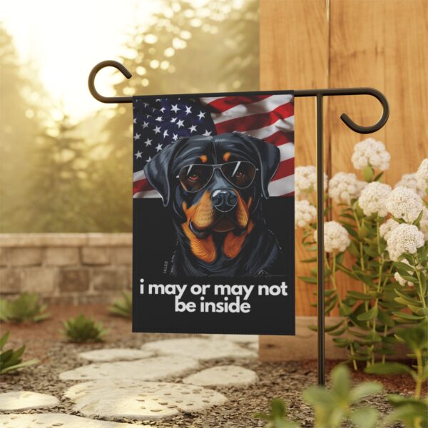 Rottweiler Flag, Garden Flag, I May or May Not Be Inside, Patriotic, USA, United States, American, House Flag, Banner, Printed Both Sides - Image 5