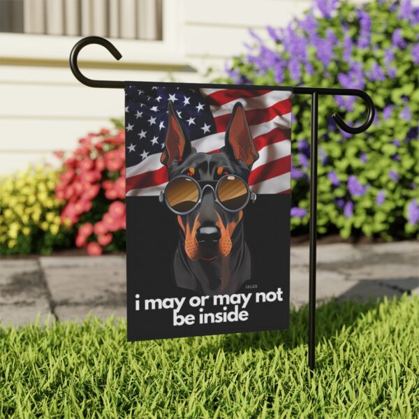 Black Doberman Flag, Garden Flag, I May or May Not Be Inside, Patriotic, USA, United States, American, House Flag, Banner, Printed Bot