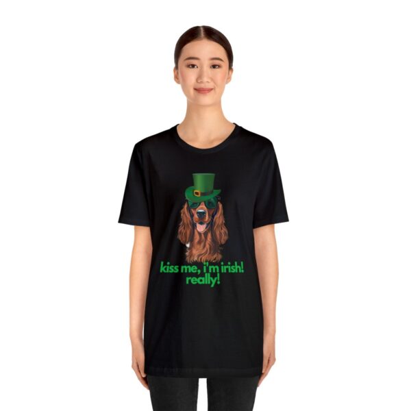 Irish Setter Shirt , Kiss Me I'm Irish Really!, Funny Gift, Dog Lover, Cute - Image 27