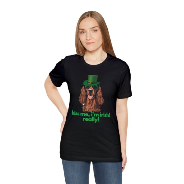 Irish Setter Shirt , Kiss Me I'm Irish Really!, Funny Gift, Dog Lover, Cute - Image 29