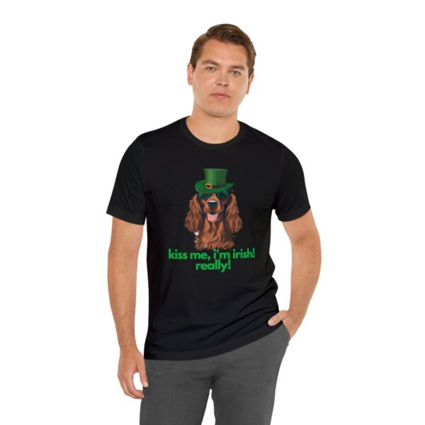 Irish Setter Shirt , Kiss Me I'm Irish Really!, Funny Gift, Dog Lover, Cute - Image 30