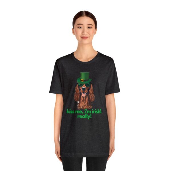 Irish Setter Shirt , Kiss Me I'm Irish Really!, Funny Gift, Dog Lover, Cute - Image 3