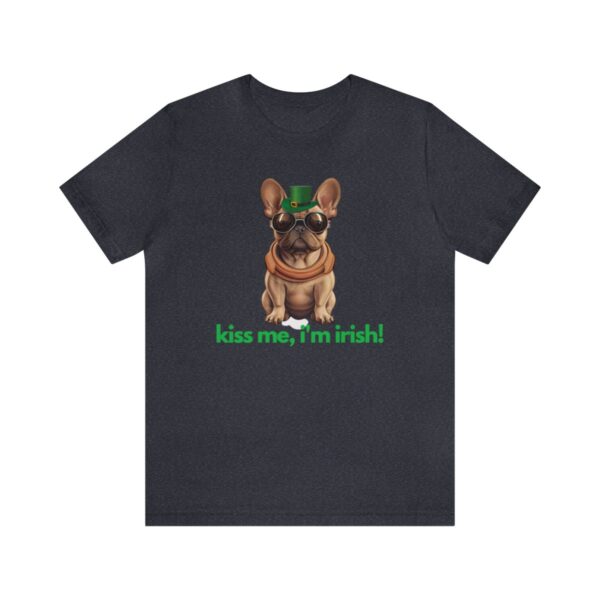 French Bulldog fawn kiss me i'm irish Unisex Heavy Cotton Tee - Image 85