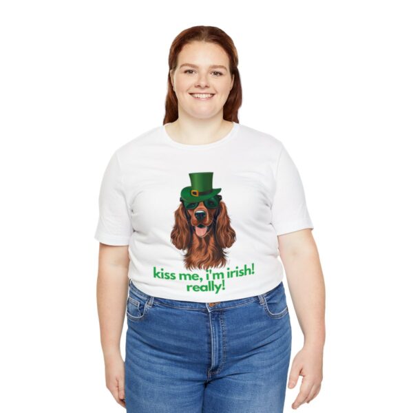 Irish Setter Shirt , Kiss Me I'm Irish Really!, Funny Gift, Dog Lover, Cute - Image 19