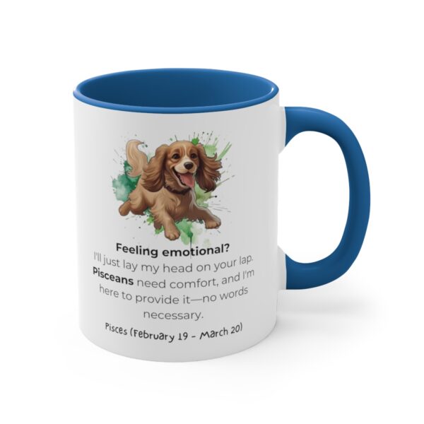 Pisces Astrology Sign | Funny Saying | Cocker Spaniel | Coffee Mug, 11oz - Image 11