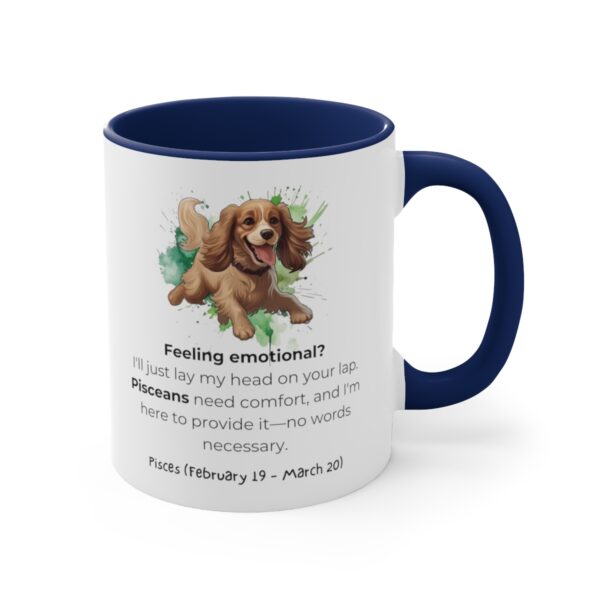 Pisces Astrology Sign | Funny Saying | Cocker Spaniel | Coffee Mug, 11oz - Image 15